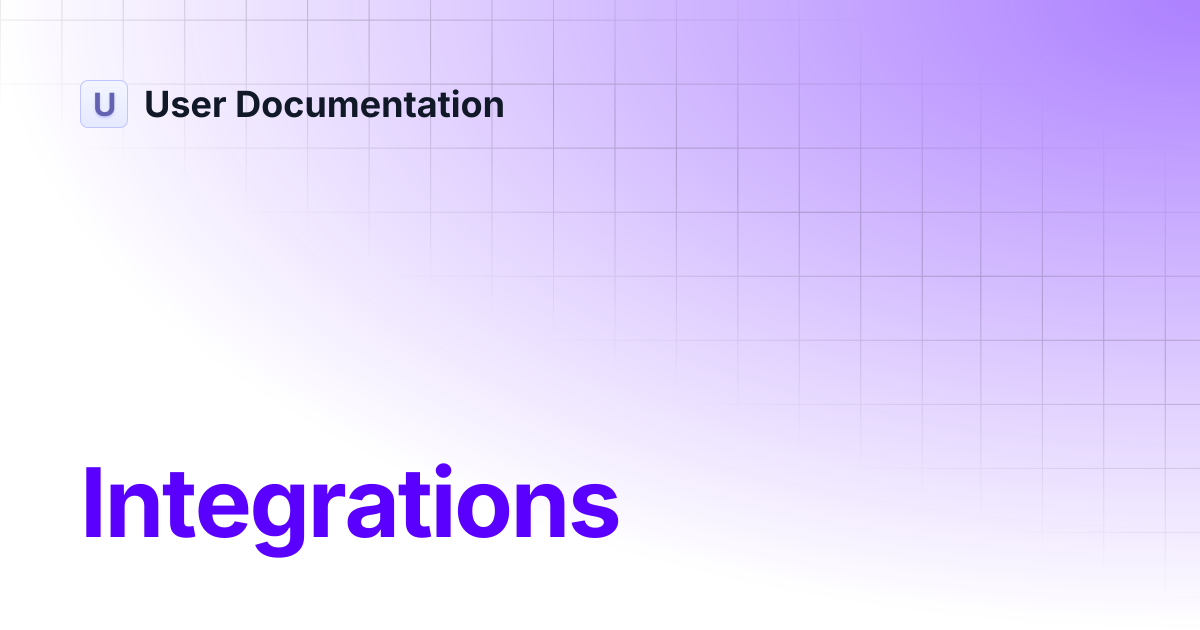 Integrations | User Documentation